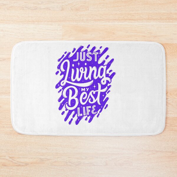 Item preview, Just Living my Best Life! - Inspirational Quotes designed and sold by Happier-Futures.
