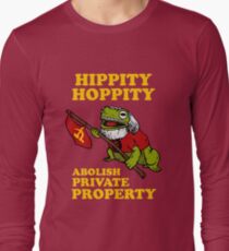 Hippity Hoppity Abolish Private Property Long Sleeve T-Shirt