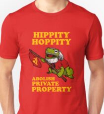 Hippity Hoppity Abolish Private Property Unisex T-Shirt