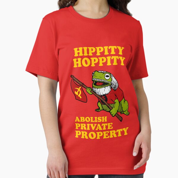 Vista previa del artículo con la obra «Hippity Hoppity Abolir la propiedad privada», diseñado y vendido por Yipptee Shirts.