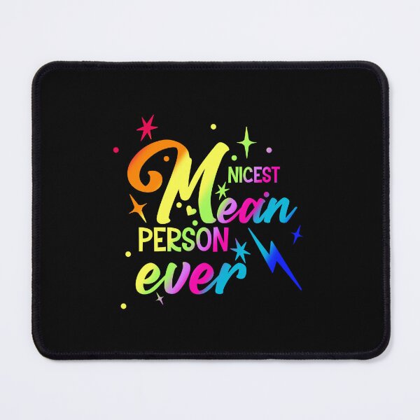 Item preview, Nicest Mean Person Ever designed and sold by wrlevine.