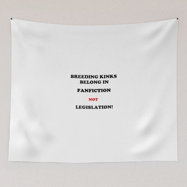 Item preview, Keep It Out of Legislation designed and sold by Burn1Em.