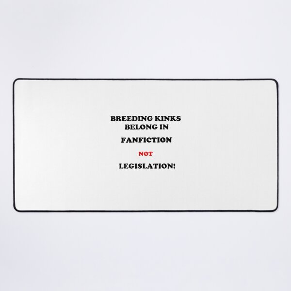 Item preview, Keep It Out of Legislation designed and sold by Burn1Em.