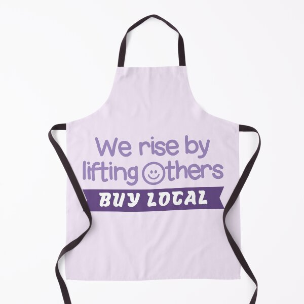 Item preview, We Rise By Lifting Others, Buy Local Typography designed and sold by bolimj.