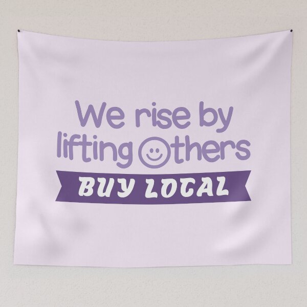 Item preview, We Rise By Lifting Others, Buy Local Typography  designed and sold by bolimj.