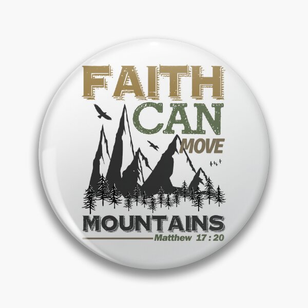 Item preview, Christian Quote - Bible Verse - Faith Can Move Mountains designed and sold by MyArt23.