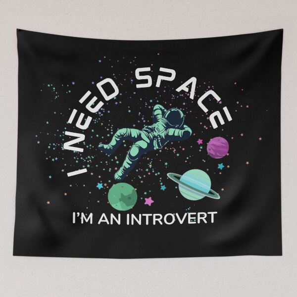 Item preview, I need space I'm an introvert galaxy background designed and sold by JoeyGrace.