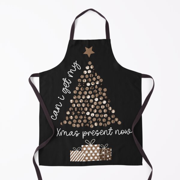 Item preview, can i get my christmas present now. designed and sold by ninjapineapple.