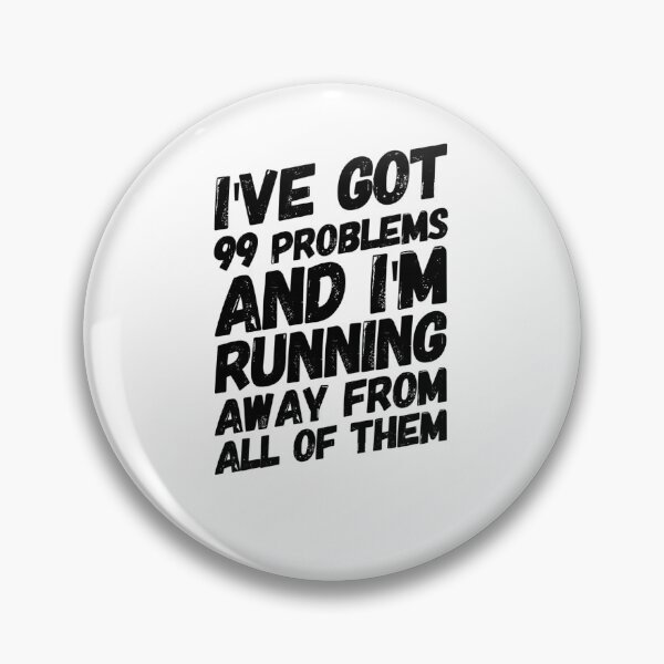 Item preview, I've Got Problems Meme Funny designed and sold by Eliteijr.