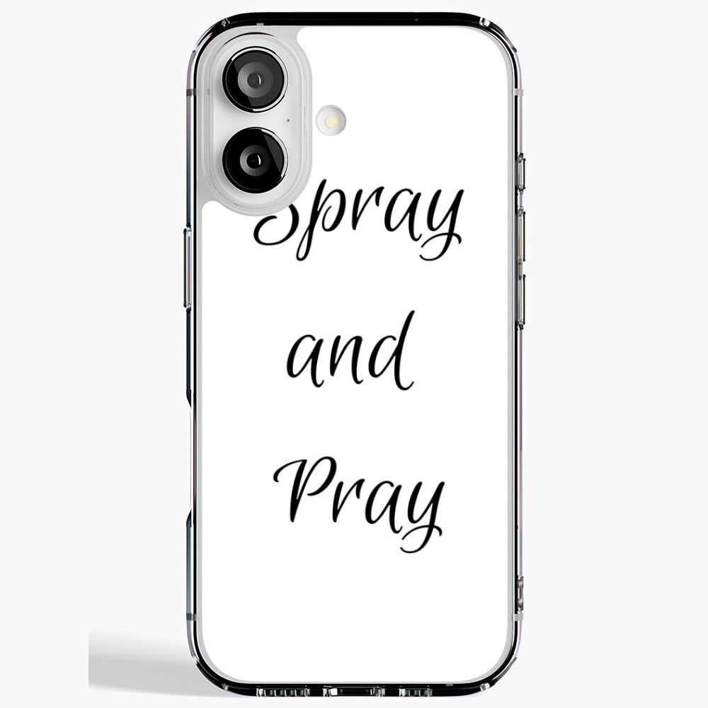 Spray and Pray iPhone Soft Case - programmer humor design by HackerLooks