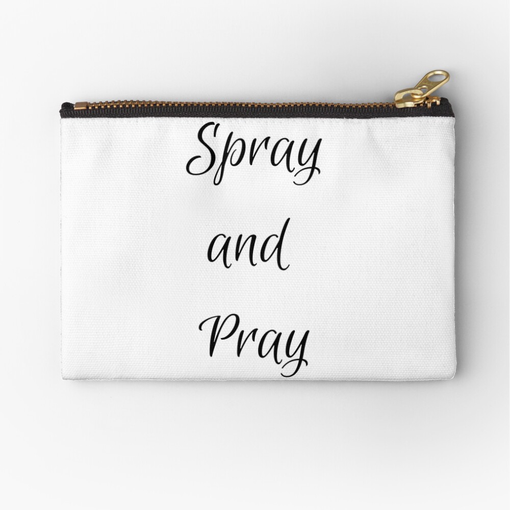 Spray and Pray Zipper Pouch - programmer humor design by HackerLooks