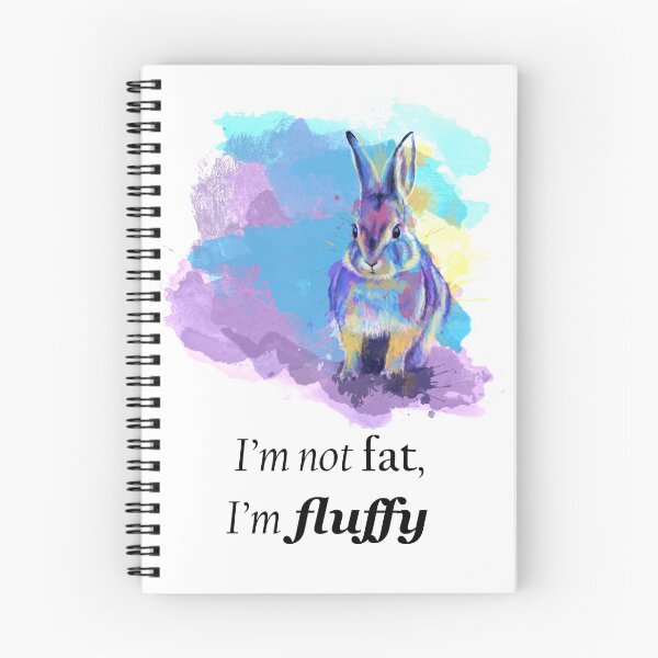 Item preview, Not fat, fluffy - bunny rabbit illustration, funny quote designed and sold by Flo Art Studio.