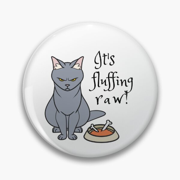 Item preview, It's fluffing raw! Russian Blue Cat Angry Simple Minimalist designed and sold by TaterTittles.