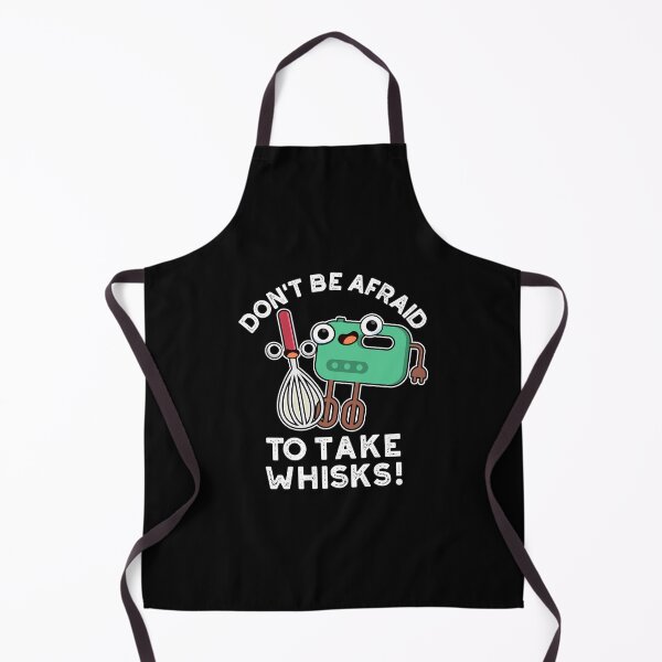 Item preview, Don't Be Afraid To Take Whisks Funny Baking Puns (Dark BG) designed and sold by punnybone.