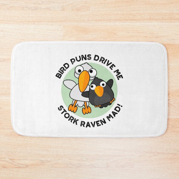 Item preview, Bird Puns Drive Us Stork Raven Mad Funny Puns  designed and sold by punnybone.