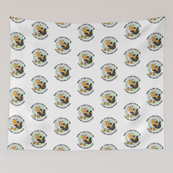 Item preview, Bird Puns Drive Us Stork Raven Mad Funny Puns  designed and sold by punnybone.