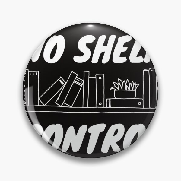 Item preview, NO Shelf Control designed and sold by artesiaKT.