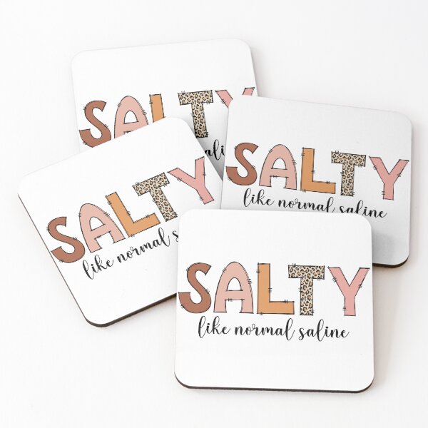 Item preview, Salty Like Normal Saline designed and sold by redbubbleart18.