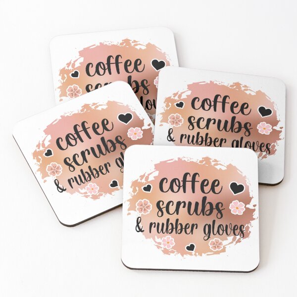 Item preview, Coffee Scrubs and Rubber Gloves Coffee Stain designed and sold by redbubbleart18.