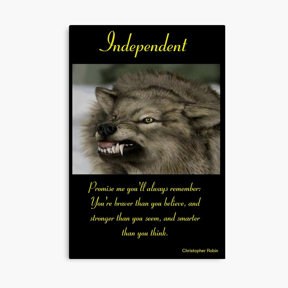 Impression Metallique Citation Inspirante De Loup En Colere Independant Par Killslammer Redbubble