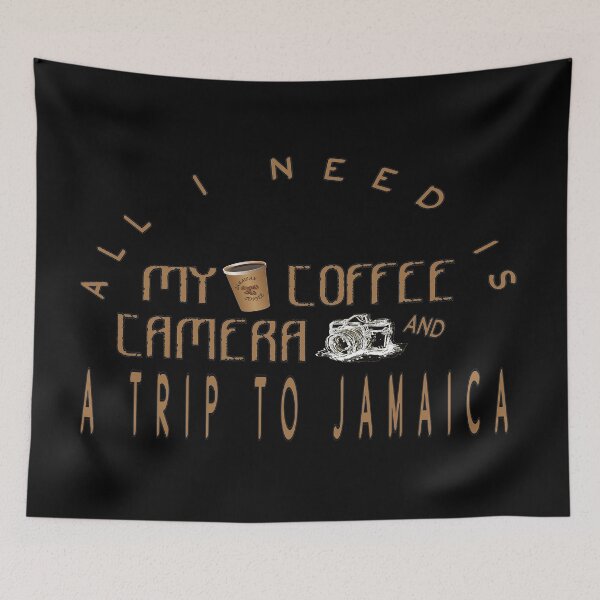 Item preview, All I Need Is Coffee My Camera And A Trip To Jamaica designed and sold by DzinesByEarle.