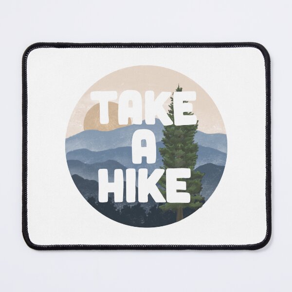 Item preview, Take a Hike designed and sold by CreativeMisc.