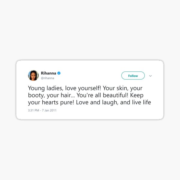 Rihanna Tweet Love Yourself Sticker