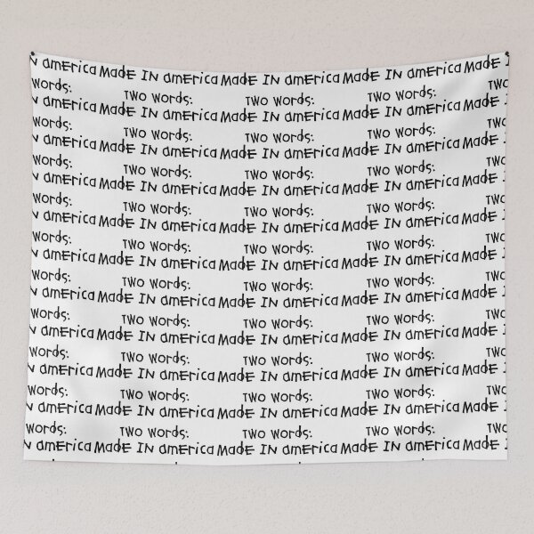 Item preview, Two Words: Made In America (With Black Font) designed and sold by funhousejen.