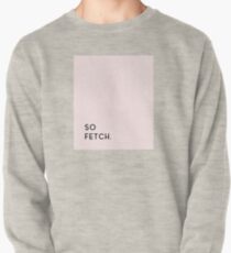 Sudadera cerrada Mean Girls - Así que Fetch in Pink