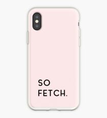 Mean Girls - So Fetch in Pink iPhone Case