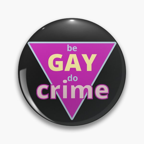 Item preview, Be Gay Do Crime designed and sold by homotropic.