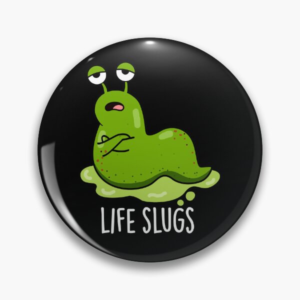 Item preview, Life Slugs Funny Animal Puns (Dark BG) designed and sold by punnybone.