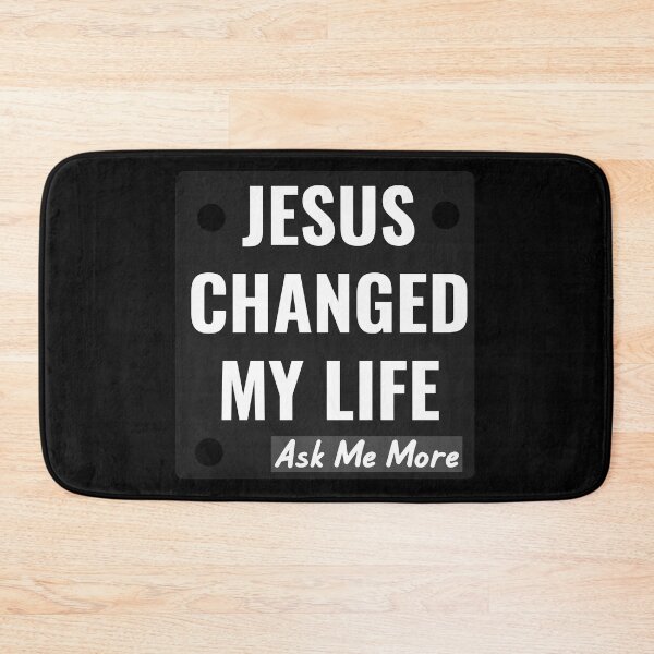 Item preview, Jesus Changed My Life designed and sold by duke818.
