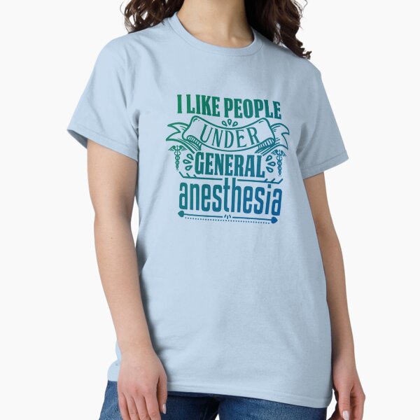 Item preview, I Like People Under General Anesthesia designed and sold by SimplyCosmic11.