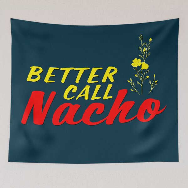 Item preview, Better call Nacho designed and sold by Emptyst store.