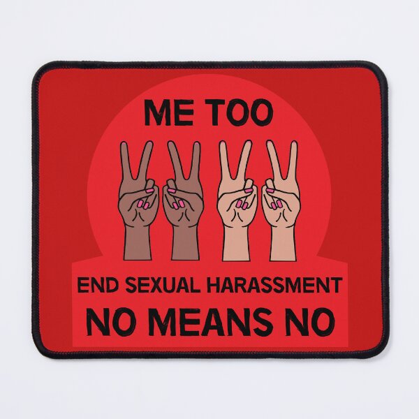 Item preview, Stop Sexual Harassment | End Sexual Harassment | Equality | Respect | No Means No designed and sold by happygiftideas.