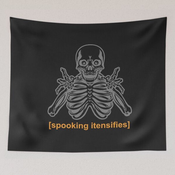 Item preview, Spooking amplifies Scary Spooky Skeleton Memes designed and sold by cutenevil.
