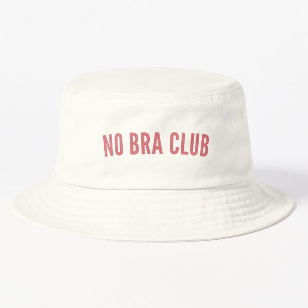 No Bra Club. Funny I Hate Bras Saying Pin for Sale by That Cheeky