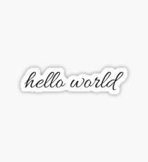 hello world Sticker