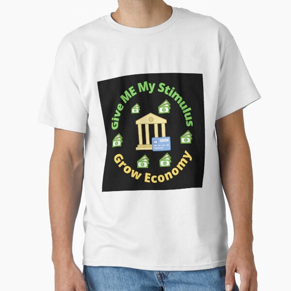 Item preview, Give Me My Stimulus Grow Economy designed and sold by LGMmugsdesign.