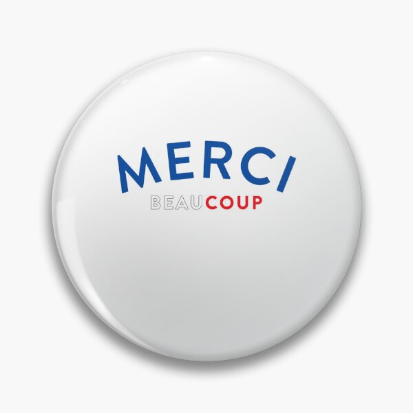 Item preview, French Flag Colors Merci Beaucoup French Slogan designed and sold by ShakitaMa.
