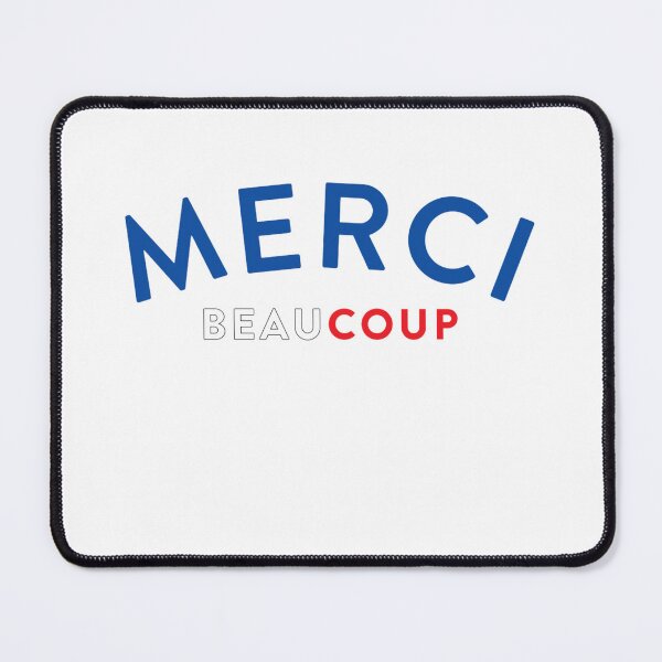 Item preview, French Flag Colors Merci Beaucoup French Slogan designed and sold by ShakitaMa.