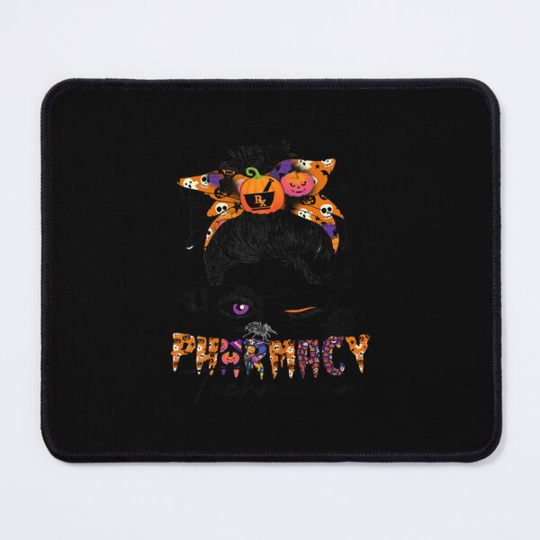 Item preview, Messy Bun Pharmacy Technician Halloween Party designed and sold by khnnakapitih.