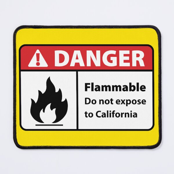 Item preview, Danger Flammable in California designed and sold by HeroShopFamily.