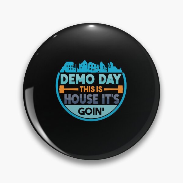 Item preview, This Is House It's Goin', Funny House Demolition designed and sold by TheReallyNiceStuff.