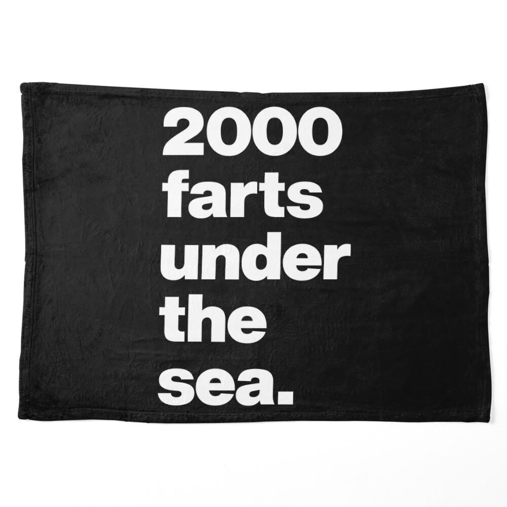 2000 Farts under the sea - Funny Saying Quote about Farting