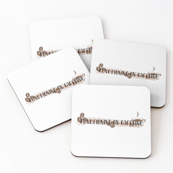 Item preview, Functioning on caffeine designed and sold by ChaoticSarcasm.