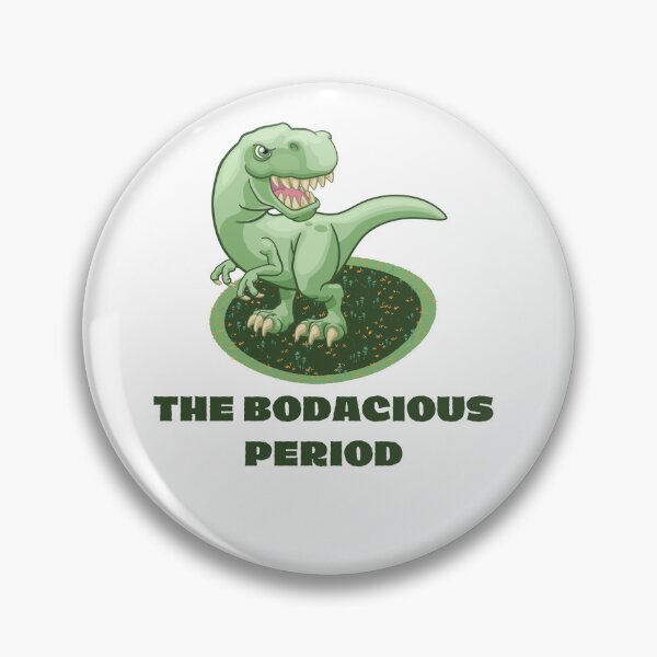 Item preview, The Bodacious Period designed and sold by Gmarket5.