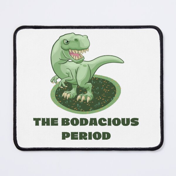 Item preview, The Bodacious Period designed and sold by Gmarket5.