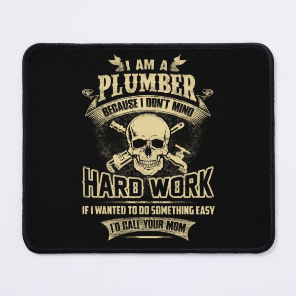 Item preview, I am a plumber  designed and sold by aryagiri.